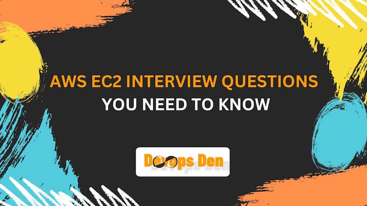 AWS EC2 Interview Questions