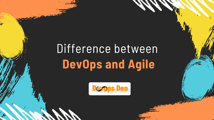 What is the difference between DevOps and Agile
