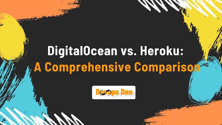 DigitalOcean vs Heroku