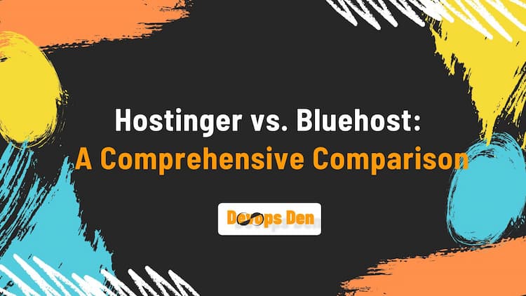 Hostinger vs. Bluehost