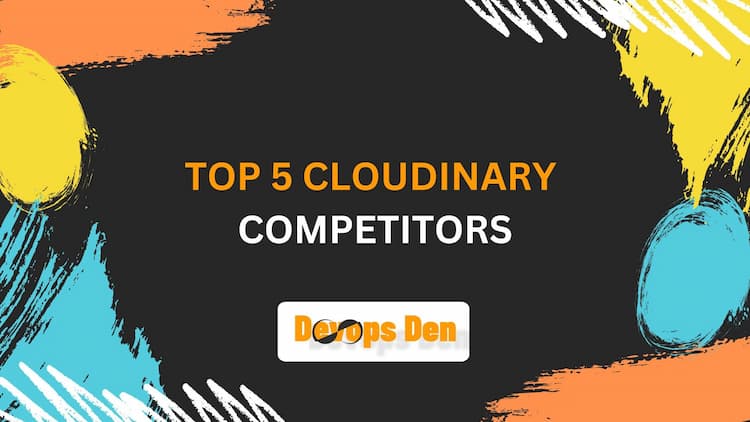 Top 5 Cloudinary Competitors