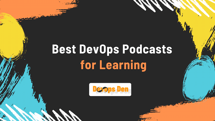 Best DevOps Podcasts for Learning