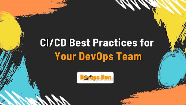 CI/CD Best Practices